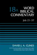 Iov 21-37, volumul 18a, 18 - Job 21-37, Volume 18a, 18