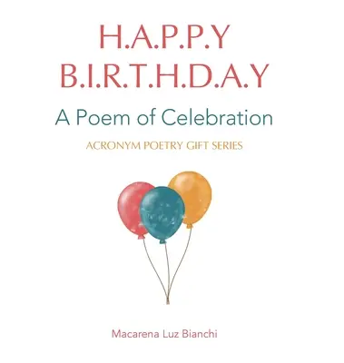 La Mulți Ani: Un poem de sărbătoare - Happy Birthday: A Poem of Celebration