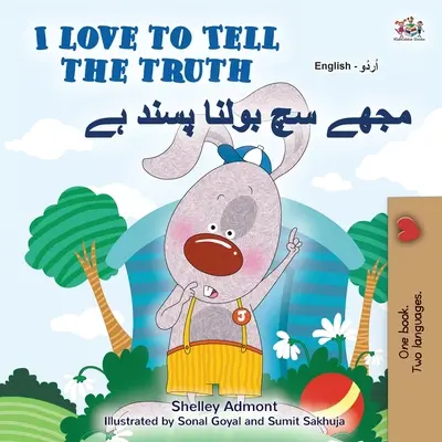 Iubesc să spun adevărul (English Urdu Bilingual Book for Kids) - I Love to Tell the Truth (English Urdu Bilingual Book for Kids)