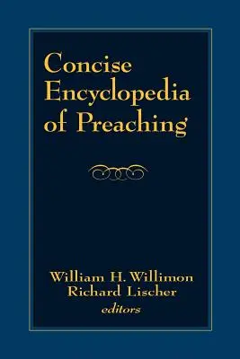 Enciclopedia concisă a predicării - Concise Encyclopedia of Preaching