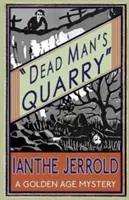 Cariera omului mort - Dead Man's Quarry