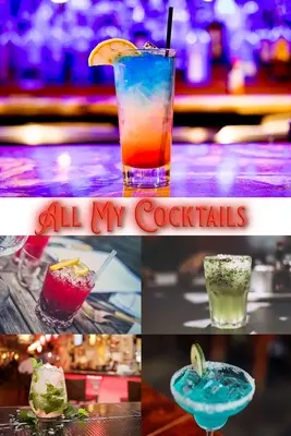 Toate cocteilurile mele - All My Cocktails