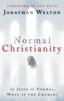 Creștinismul normal - Normal Christianity