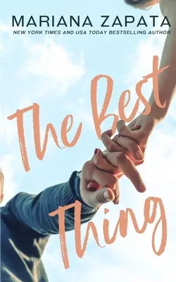 Cel mai bun lucru - The Best Thing
