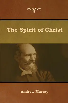 Duhul lui Hristos - The Spirit of Christ