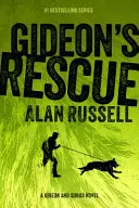 Salvarea lui Gideon - Gideon's Rescue