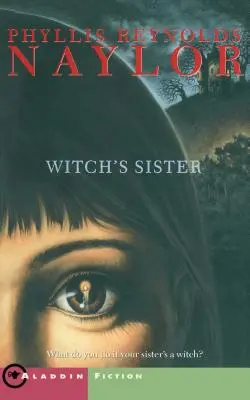 Sora vrăjitoarei - The Witch's Sister