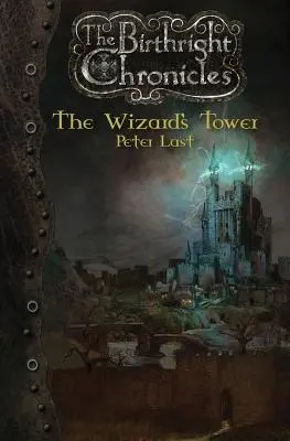 Turnul vrăjitorului: Cronicile Birthright - The Wizard's Tower: The Birthright Chronicles