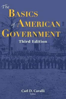 Bazele guvernării americane - The Basics of American Government