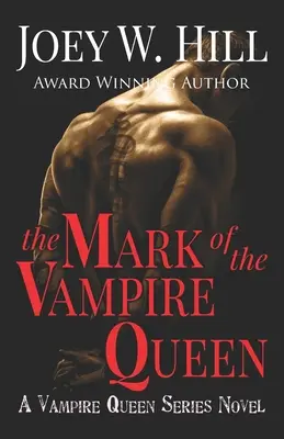 The Mark of the Vampire Queen (Marca reginei vampirilor): Un roman din seria Regina Vampirilor - The Mark of the Vampire Queen: A Vampire Queen Series Novel