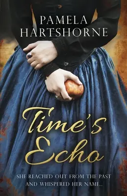 Ecoul timpului - Time's Echo