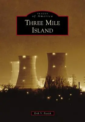 Insula Three Mile - Three Mile Island