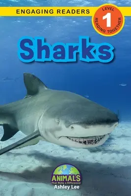 Rechini: Animals That Make a Difference! (Engaging Readers, Level 1) - Sharks: Animals That Make a Difference! (Engaging Readers, Level 1)