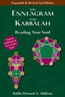Eneagrama și Cabala (ediția a 2-a): Citirea sufletului tău - The Enneagram and Kabbalah (2nd Edition): Reading Your Soul