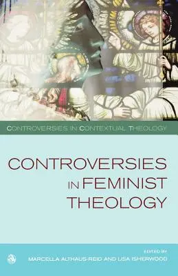 Controverse în teologiile feministe - Controversies in Feminist Theologies