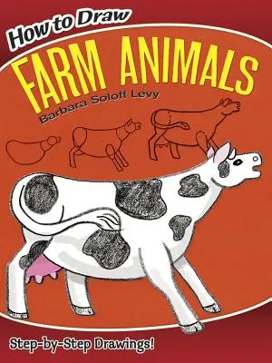 Cum să desenezi animale de fermă - How to Draw Farm Animals