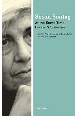 În același timp: eseuri și discursuri - At the Same Time: Essays and Speeches