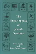 Enciclopedia simbolurilor evreiești - The Encyclopedia of Jewish Symbols