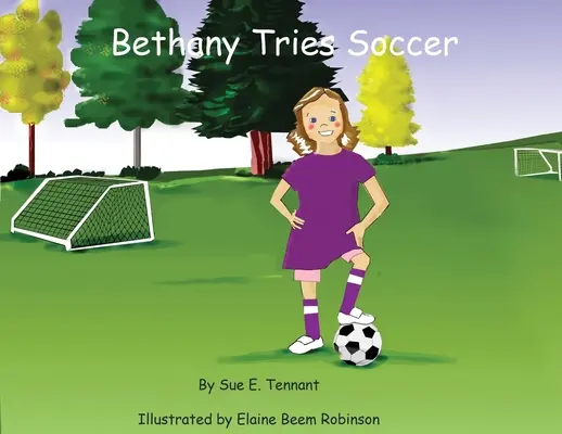 Bethany încearcă fotbalul - Bethany Tries Soccer