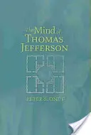 Mintea lui Thomas Jefferson - The Mind of Thomas Jefferson