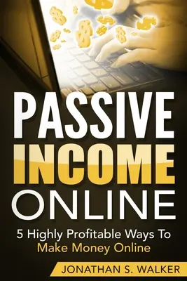 Passive Income Online - Cum să câștigi venituri pasive pentru o pensionare timpurie: 5 moduri extrem de profitabile de a face bani online - Passive Income Online - How to Earn Passive Income For Early Retirement: 5 Highly Profitable Ways To Make Money Online