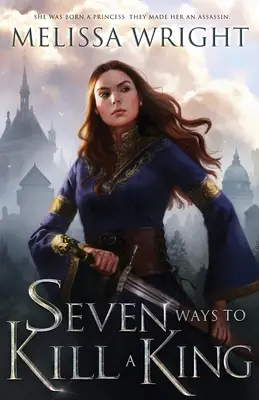 Șapte moduri de a ucide un rege - Seven Ways to Kill a King