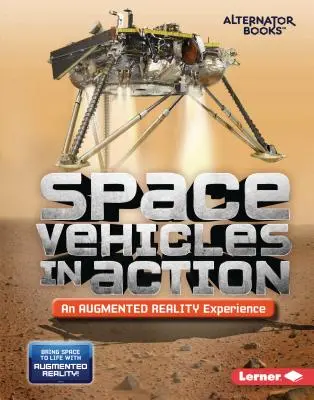 Vehicule spațiale în acțiune (o experiență de realitate augmentată) - Space Vehicles in Action (an Augmented Reality Experience)