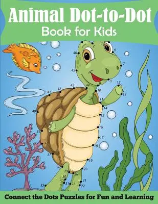 Animal Dot-to-Dot Book pentru copii: Connect the Dots Puzzles pentru distracție și învățare - Animal Dot-to-Dot Book for Kids: Connect the Dots Puzzles for Fun and Learnig
