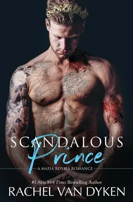 Prințul Scandalos - Scandalous Prince