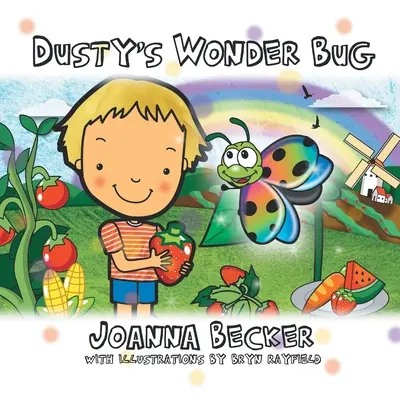 Gândacul minune al lui Dusty - Dusty's Wonder Bug