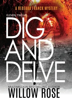 Unsprezece, doisprezece ... Dig and Delve - Eleven, Twelve... Dig and Delve