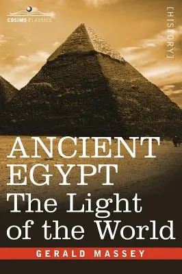 Egiptul antic: Lumina lumii - Ancient Egypt: The Light of the World