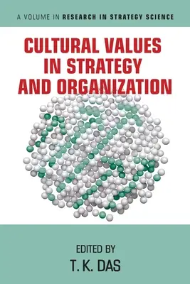 Valori culturale în strategie și organizare - Cultural Values in Strategy and Organization