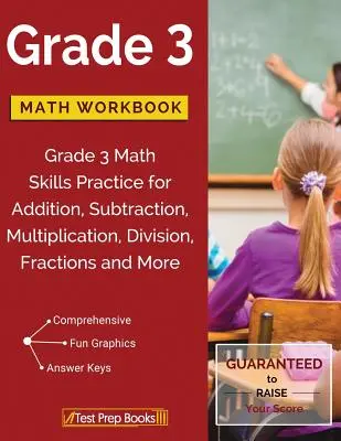 Caiet de matematică pentru clasa a 3-a: Grade 3 Math Skills Practice for Addition, Subtraction, Multiplication, Division, Fractions and More - Grade 3 Math Workbook: Grade 3 Math Skills Practice for Addition, Subtraction, Multiplication, Division, Fractions and More
