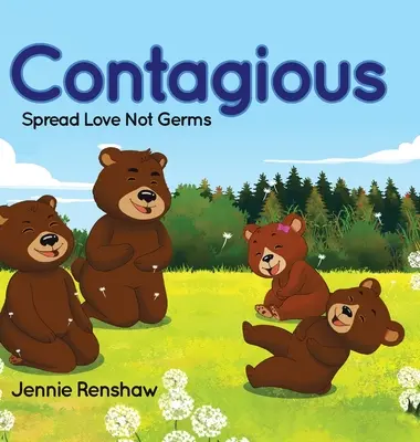 Contagioase: Răspândiți dragostea, nu germenii - Contagious: Spread Love Not Germs