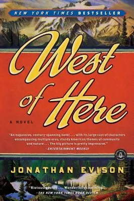 La vest de aici - West of Here