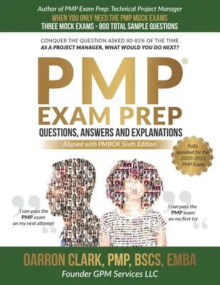 PMP(R) Întrebări, răspunsuri și explicații actualizate pentru examenul 2020-2021 - PMP(R) Questions, Answers and Explanations Updated for 2020-2021 Exam