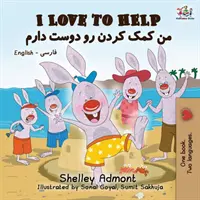 Iubesc să ajut: Engleză Farsi - Persană - I Love to Help: English Farsi - Persian