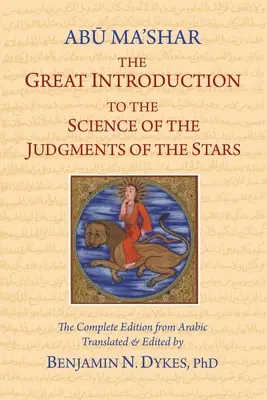 Marea introducere în știința judecății stelelor (The Great Introduction to the Science of the Judgments of the Stars) - The Great Introduction to the Science of the Judgments of the Stars