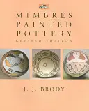 Mimbres Painted Pottery, Ediție revizuită - Mimbres Painted Pottery, Revised Edition