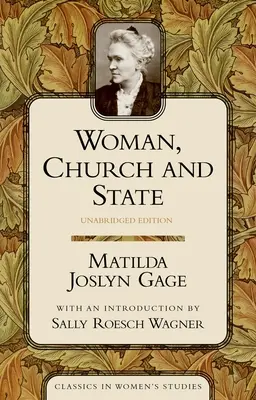 Femeia, biserica și statul - Woman, Church, and State