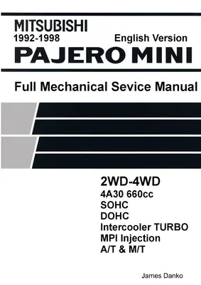 Mitsubishi Pajero Mini 660cc Manual de service mecanic de fabrică în limba engleză - Mitsubishi Pajero Mini 660cc English Mechanical Factory Service Manual