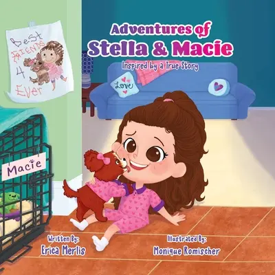 Aventurile lui Stella și Macie: Inspirate dintr-o poveste adevărată - Adventures of Stella and Macie: Inspired by a True Story