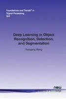 Învățarea profundă în recunoașterea, detectarea și segmentarea obiectelor - Deep Learning in Object Recognition, Detection, and Segmentation