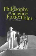 Filosofia filmului științifico-fantastic - The Philosophy of Science Fiction Film