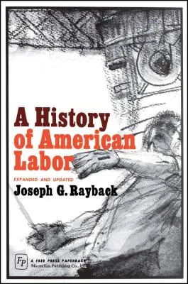 Istoria muncii în America - History of American Labor