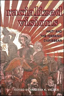 Viziuni rasializate - Racialized Visions