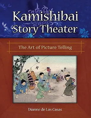 Teatrul de povești Kamishibai: Arta de a spune imagini - Kamishibai Story Theater: The Art of Picture Telling