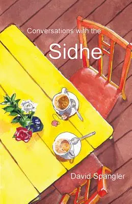 Conversații cu Sidhe - Conversations with the Sidhe