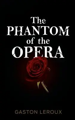 Fantoma de la Operă - The Phantom of the Opera